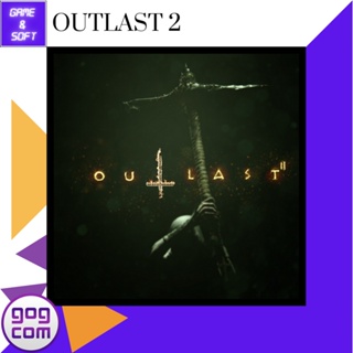 🎮PC Game🎮 เกมส์คอม Outlast 2 Ver.GOG DRM-FREE (เกมแท้) Flashdrive🕹