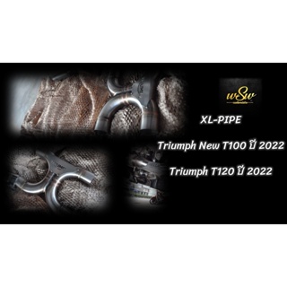 XL-PIPE Triumph New T100 ปี 2022 Triumph T120 ปี 2022