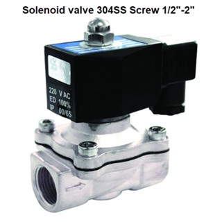 2/2 Solenoid valve 304SS Screw 1/2"-2"  ,2/2 โซลีนอยด์วาล์ว 304SS แบบเกลียว 1/2"-2" VDC-VAC