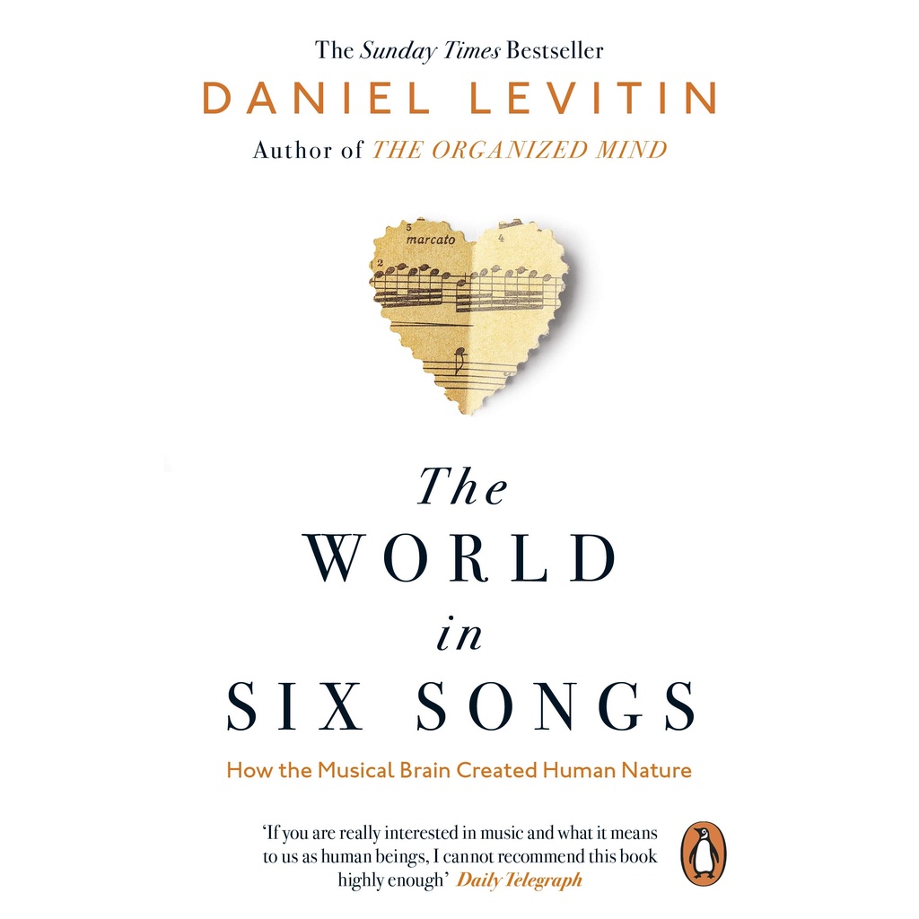 the-world-in-six-songs-how-the-musical-brain-created-human-nature