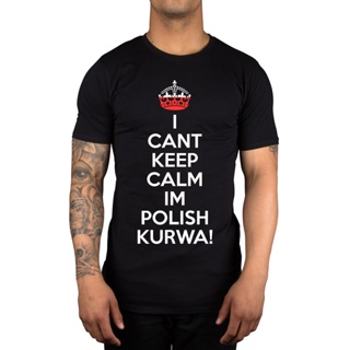 Fgdtx1 [พร้อมส่ง] เสื้อยืดแขนสั้น พิมพ์ลาย I CanT Keep Calm IM Polish Kurwa Poland Lewandowski Polska Idea พลัสไซซ์ สํ