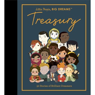 Little People, BIG DREAMS: Treasury : 50 Stories from Brilliant Dreamers Hardback Little People, BIG DREAMS English