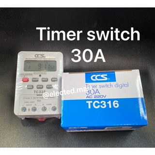 ( นาฬิกาตั้งเวลา เปิด-ปิด อัตโนมัติ) Timer Switch Digital 30A 220V " TC316 " เป็นสัปดาห์ เป็นชั่วโมง และ นาที