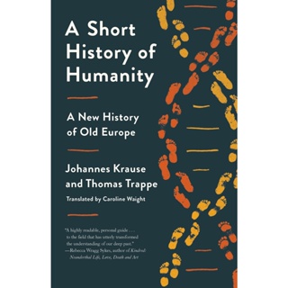 A Short History of Humanity : A New History of Old Europe