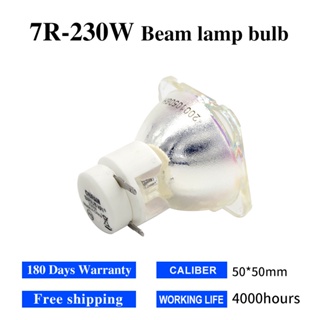Top Quality 7R 230W/P-VIP 180-230/1.0 E20.6 For Moving Head Beam Lamp Bulb stage Studio 7R Lamp