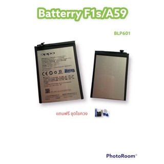 Battery F1s/A59/BLP601 แบตโทรศัพท์ แบตเตอรี่ แบตมือถือ แบตF1s แบตA59 แบตพร้อมส่ง รับประกัน6เดือน