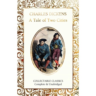 A Tale of Two Cities Hardback Flame Tree Collectable Classics English By (author)  Charles Dickens