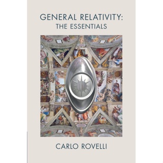 General Relativity: The Essentials Paperback English By (author)  Carlo Rovelli