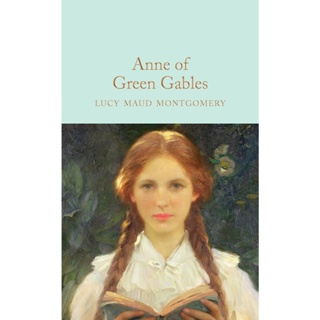 Anne of Green Gables Hardback Macmillan Collectors Library English By (author)  L. M. Montgomery