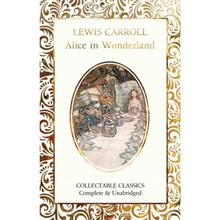 Alice in Wonderland - Collectable Classics Lewis Carroll (author) Hardback
