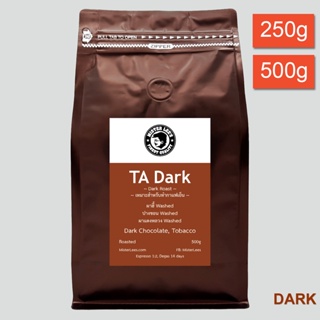 ภาพหน้าปกสินค้าเมล็ดกาแฟคั่วเข้ม TA Dark ที่เกี่ยวข้อง