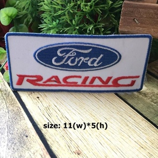 Ford Racing ตัวรีดติดเสื้อ อาร์มรีด อาร์มปัก ตกแต่งเสื้อผ้า หมวก กระเป๋า แจ๊คเก็ตยีนส์ Racing Embroidered Iron on Patch