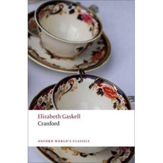 Cranford By (author)  Elizabeth Gaskell Paperback Oxford Worlds Classics English