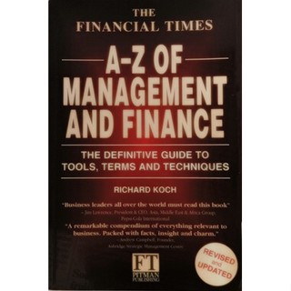 (ภาษาอังกฤษ) The Financial Times A-Z of Management and Finance: The Definitive Guide to Tools, Terms and Techniques