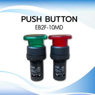 BF Push Button พุชบัทตอน สวิทซ์กด(ไม่ล็อค) NO EB2F-10MD LED 220V