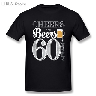 เสื้อยืด ไชโยและเบียร์ 60 ปีวันเกิดครบรอบ 60 ปี 1960 เสื้อยืดสําหรับผู้ชายบวกขนาดผ้าฝ้ายแขนสั้นเสื้อผ้าสําหรับผู้ชาย