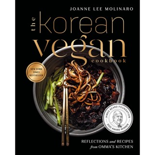 The Korean Vegan Cookbook : Reflections and Recipes from Ommas Kitchen