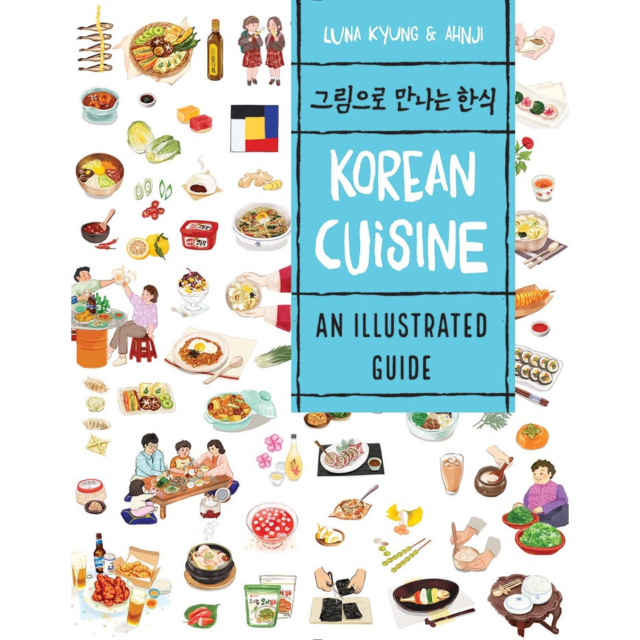 korean-cuisine-an-illustrated-guide-paperback-english