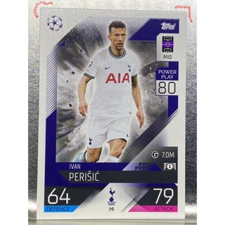 การ์ดนักฟุตบอล 2022/23 Ivan Perisic การ์ดสะสม Tottenham hotspur การ์ดนักเตะ สเปอร์ส