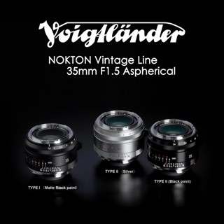 Voigtlander Nokton Vintage Line 35mm f1.5 Aspherical VM (without Hood) ประกันศูนย์ 2 ปี