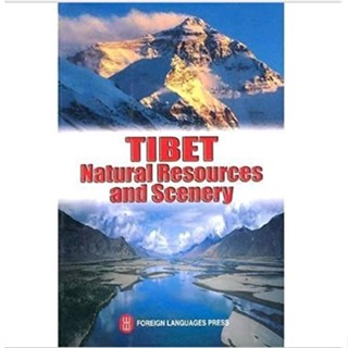 Tibet Natural Resources and Scenery: Li Mingsen, Yang Yichou 9787119034546