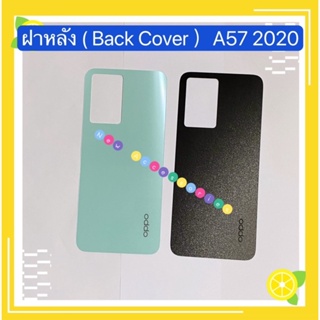 ฝาหลัง ( Back Cover ）OPPP A57 2020