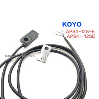 APS4-12S-E APS4-12SE KOYO Proximity Sensor NPN NO 3สาย จับ 4มิล 👉👉พร้อมส่ง