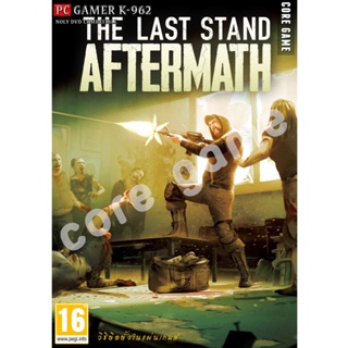 The Last Stand  Aftermath  แผ่นและแฟลชไดร์ฟ  เกมส์ คอมพิวเตอร์  Pc และ โน๊ตบุ๊ค