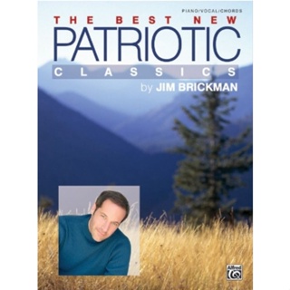 JIM BRICKMANN THE BEST NEW PATRIOTIC CLASSICS BY JIM BRICKMANN (ALF)