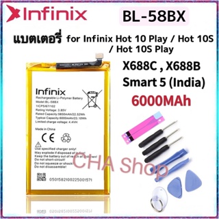 แบตเตอรี่ Infinix Hot 10 Play/Hot 10S/Hot 10S Plus/Smart5/ X688C,X688B Battery BL-58BX 6000mAh แบต Infinix Hot 10 Play