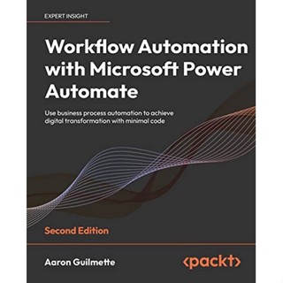 หนังสือ Workflow Automation พร้อม Microsoft Power Automate รุ่นที่ 2