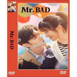 DVD-ซีรี่ย์จีน Mr. Bad (2022) ตัวร้ายที่รัก (ซับไทย) 4 แผ่นจบ.