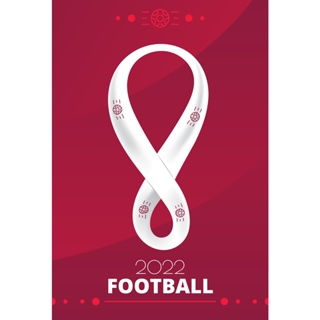 โปสเตอร์รวมฟุตบอลโลก 2022 Qatar กาตาร์ Poster โปสเตอร์ขนาดใหญ่ วินเทจ มินิมอล วินเทจ ตกแต่งผนัง ตกแต่งห้อง ตกแต่งร้าน