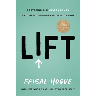 Faisal Hoque - Lift Fostering the Leader in You Amid Revolutionary Global Change ลูกข่างเบื้องต้น
