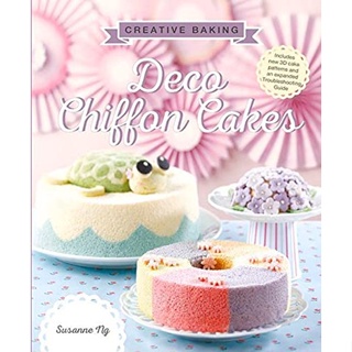 Creative Baking: Deco Chiffon Cakes Paperback Creative Baking English