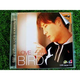 VCD เพลง เบิร์ด ธงไชย อัลบั้ม LOVE Bird เล่าสู่กันฟัง,ด้วยรักและผูกพัน (รวมเพลงฮิต)