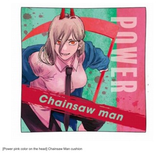 [ Official Goods แท้ พร้อมส่ง ] หมอนอิงสี่เหลี่ยม พาวเวอร์ เชนซอว์แมน Chainsaw Man Cushion Power 45*45cm