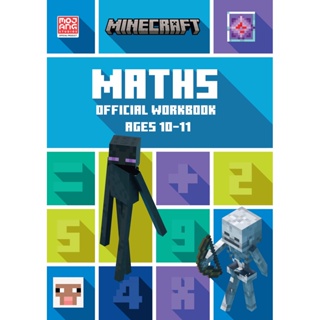 Minecraft Maths Ages 10-11: Official Workbook (Minecraft Education)