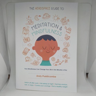 หนังสือ The Headspace Guide to Meditation &amp; Mindfulness (ภาษาอังกฤษ) โดย Andy Puddicombe