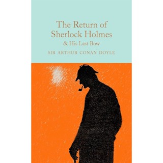 The Return of Sherlock Holmes &amp; His Last Bow Hardback Macmillan Collectors Library English Arthur Conan Doyle