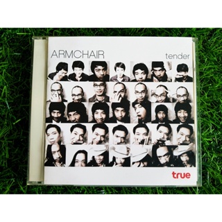 CD แผ่นเพลง วง อาร์มแชร์ Armchair อัลบั้ม Tender (พ.ศ. 2548) เพลง รักแท้