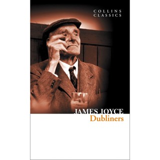 Dubliners Paperback Collins Classics English By (author)  James Joyce