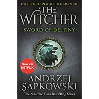 Sword of Destiny : Tales of the Witcher By (author)  Andrzej Sapkowski