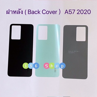 ฝาหลัง ( Back Cover ）OPPO A57 2020 / A57 2022