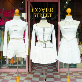 coverstreet​ ชุดเต้น​ ชุดเต้นโคฟ​ ชุดเต้นสีขาว​ ชุดสตรีท​ ชุด​cover​ ชุดเต้นเกาหลี
