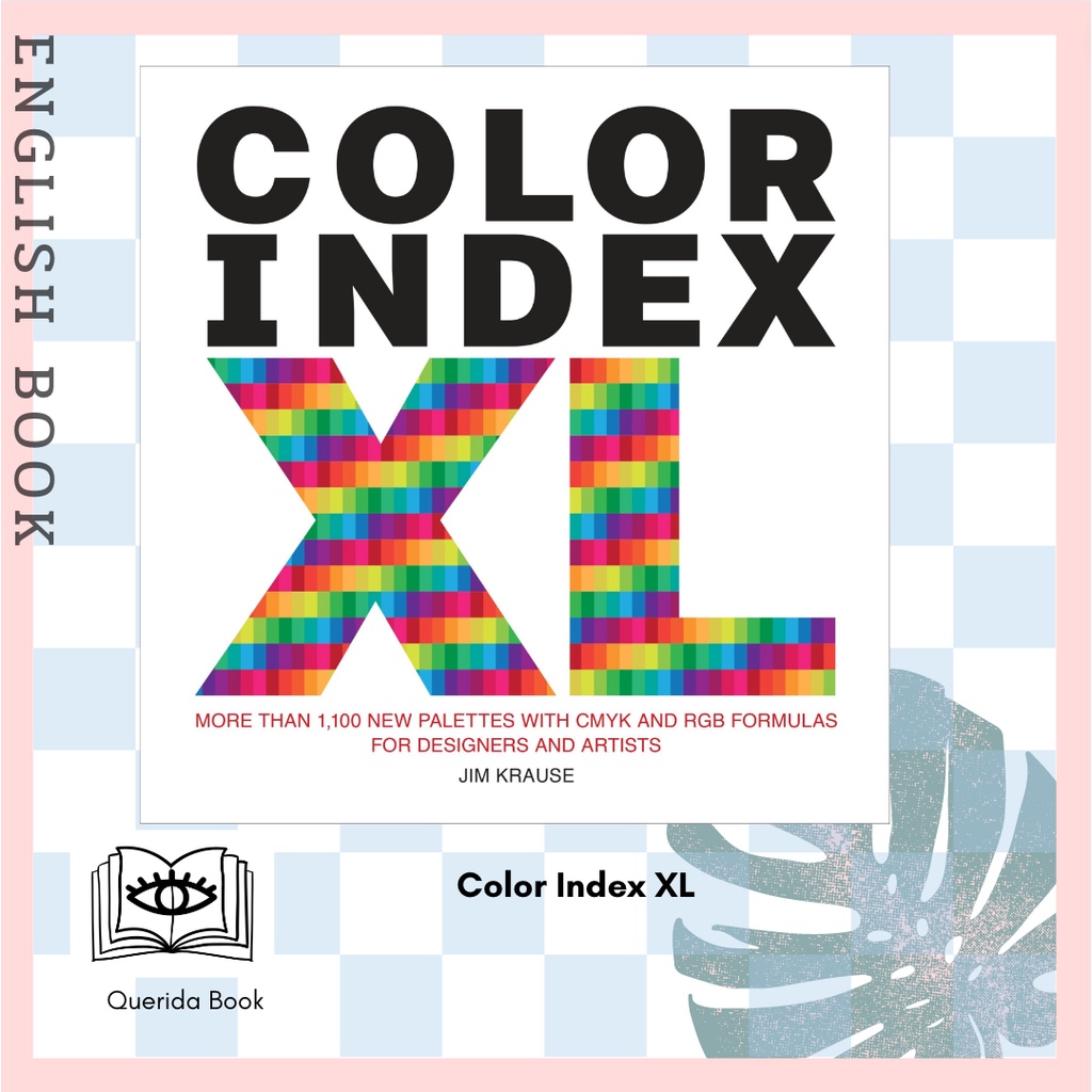 [Querida] Color Index XL: More than 1,100 New Palettes with CMYK and ...