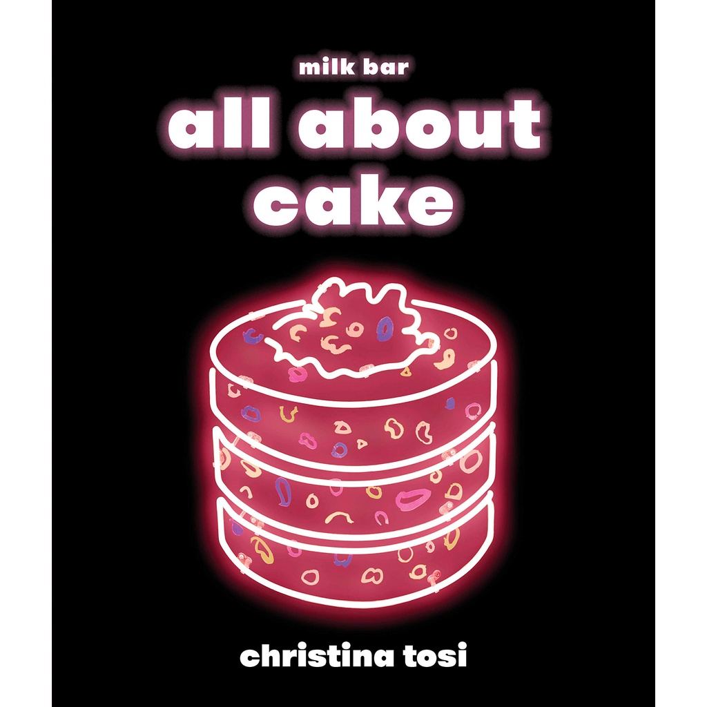all-about-cake-hardback-english-by-author-christina-tosi