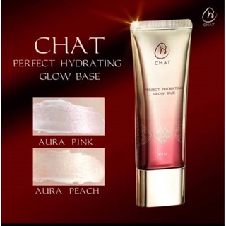 CHAT Perfect Hydrating Glow Base 30ml.