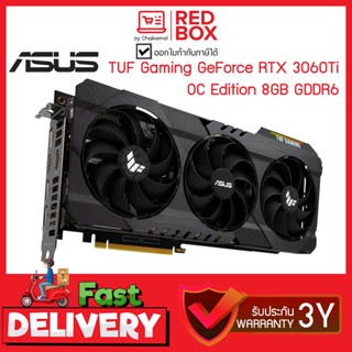 การ์ดจอ VGA RTX 3060TI ASUS TUF Gaming OC Edition 8GB V.2 LHR GeForce Graphic Card ( YV0G1A-M0NA00 )