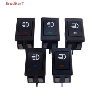 [EruditerT] สวิตช์ไฟตัดหมอก พร้อมไฟ LED 4 Pin สําหรับรถยนต์ รถบรรทุก เรือ แดชบอร์ดแรงดัน 2-24V [ใหม่]